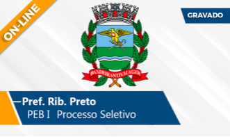 Pref. Rib. Preto | Processo Seletivo PEB I 2025 On-Line