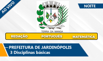 Concurso Jardinópolis 2026 DiscIplinas (Noite/Ao Vivo)