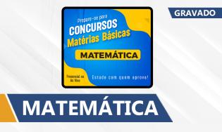 Matemática (Turma: Agosto/2025- Presencial/Ao Vivo)