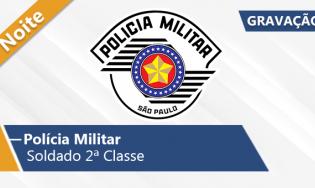 Polícia Militar | Soldado (Turma: Agosto/2025 - Noite: Presencial/Ao Vivo)
