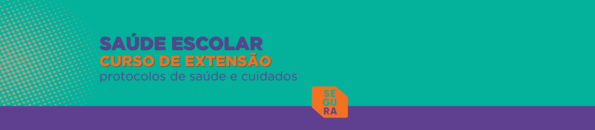 Protocolos de saúde escolar - curso de extensão