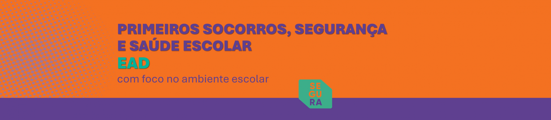 Primeiros Socorros, segurança e saúde escolar