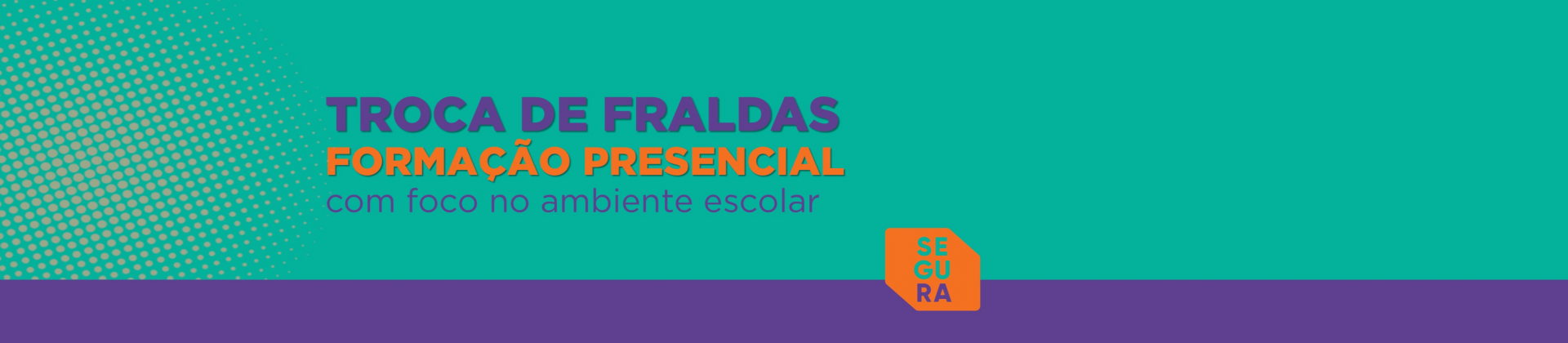 Formação sobre troca de fraldas, manejo de assaduras e diarreia na escola