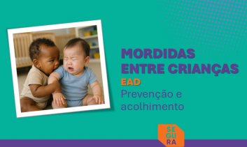 Mordidas entre crianças - prevenção e acolhimento