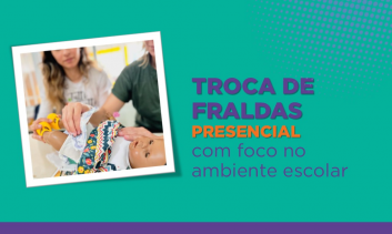 Formação sobre troca de fraldas, manejo de assaduras e diarreia na escola