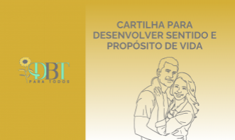 CARTILHA PARA DESENVOLVER SENTIDO E PROPÓSITO DE VIDA