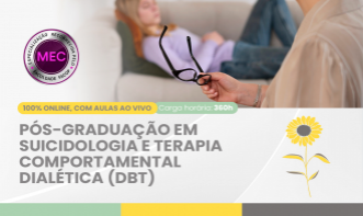 Pós-graduação em Suicidologia e Terapia Comportamental Dialética (DBT)