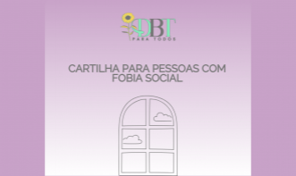 CARTILHA PARA PESSOAS COM FOBIA SOCIAL