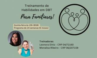 TREINAMENTO DE HABILIDADES EM DBT PARA FAMILIARES - QUINTA-FEIRA 19H