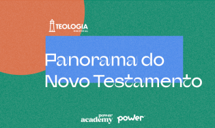 Disciplina 12- Panorama Do Novo Testamento