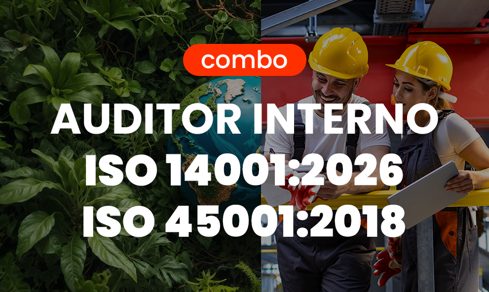 Combo: Auditor Interno ISO 14001:2026 e ISO 45001:2015