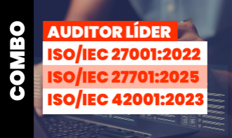 Combo: Auditor Líder ISO/IEC 27001:2022 + ISO/IEC 27701:2025 + ISO/IEC 42001:2023