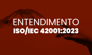 Entendimento ISO/IEC 42001:2023