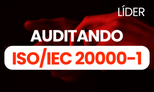 Líder: Auditando a ISO/IEC 20000-1:2018