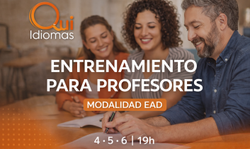 Entrenamiento para Profesores – Qui_Idiomas (EAD)
