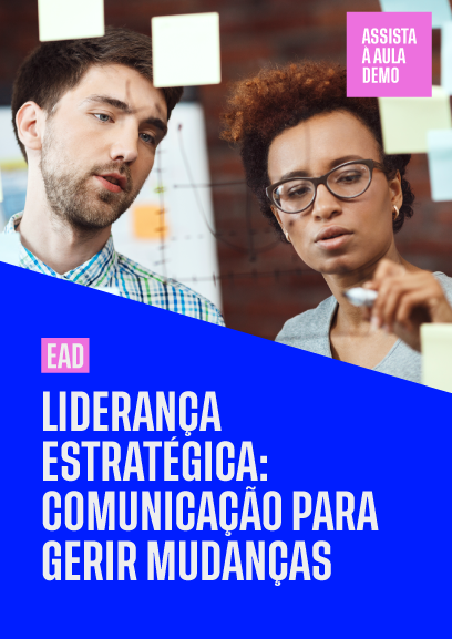 Liderança estratégica: comunicação para gerir mudanças
