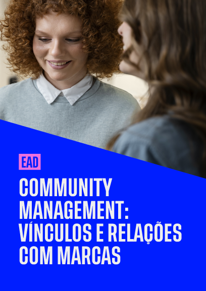 Community management: vínculos e relações com marcas