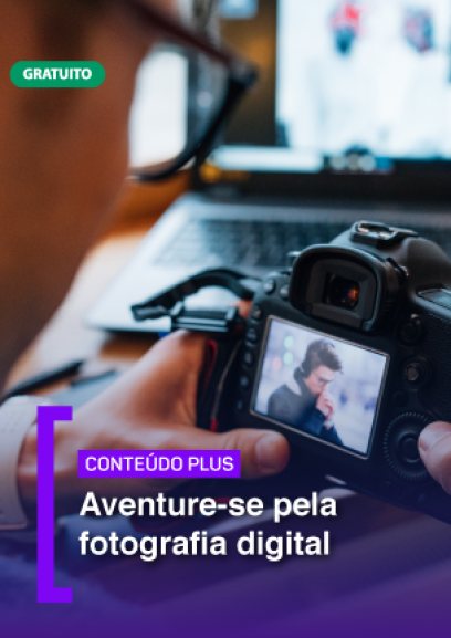 Aventure-se pela fotografia digital