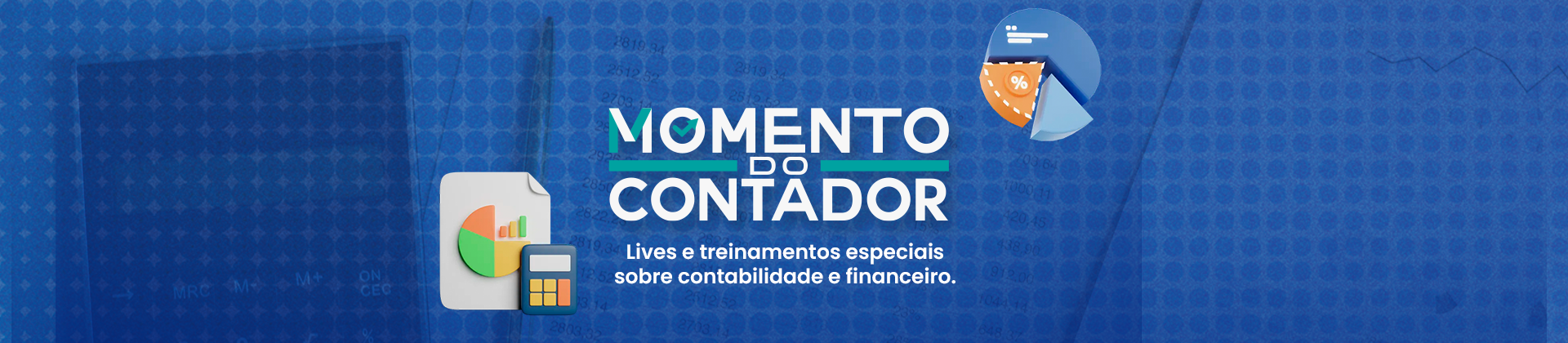 Momento do Contador // Financeiro