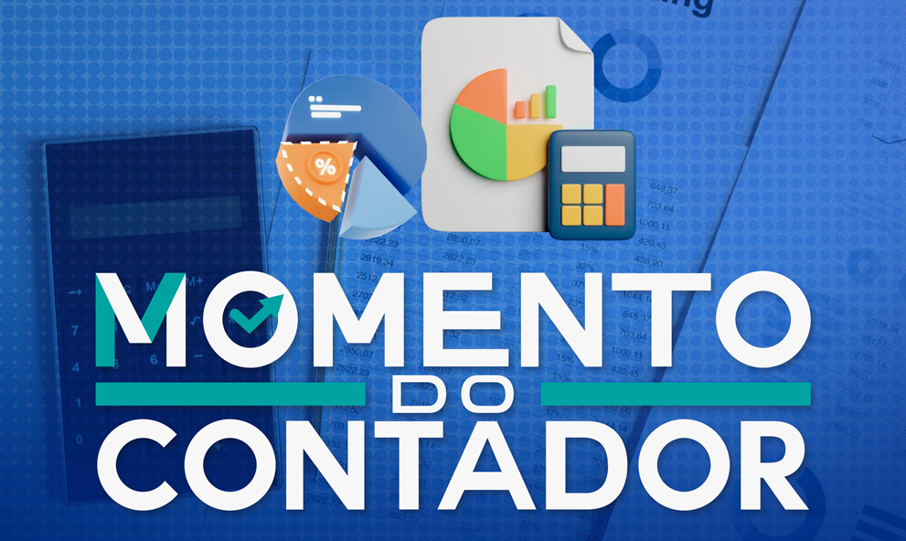 Momento do Contador // Financeiro