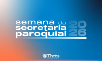 Semana da Secretaria Paroquial 2026