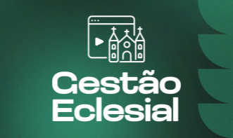 Gestão Eclesial