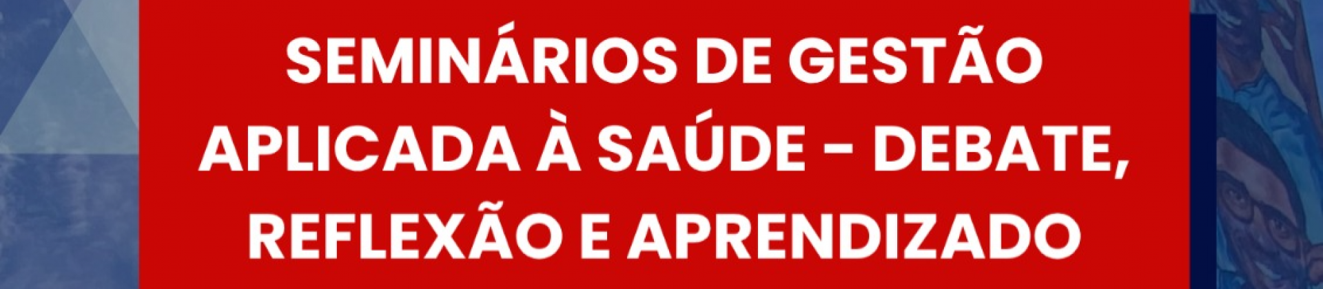 02/10 - Qualidade em Saúde: Governança, Desafios e Oportunidades Estratégicas