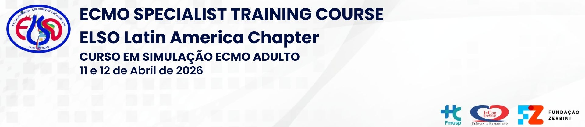 ECMO SPECIALIST TRAINING COURSE   ELSO Latin America Chapter - ADULTO ABRIL/2026