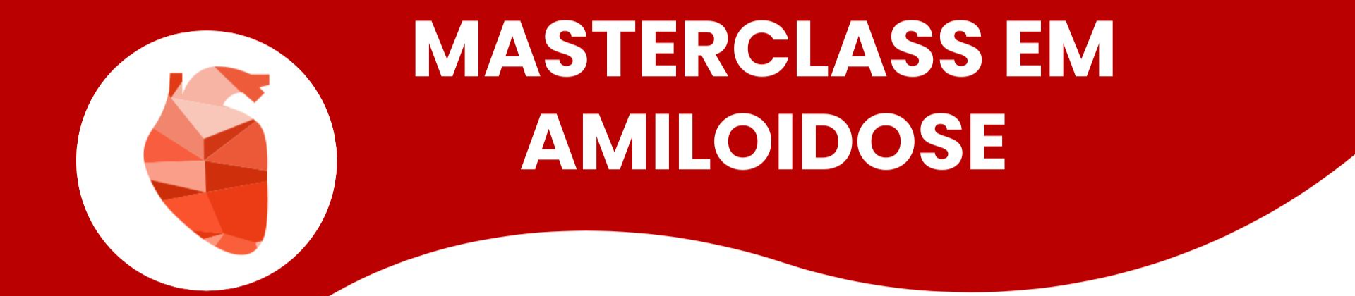 Masterclass em Amiloidose
