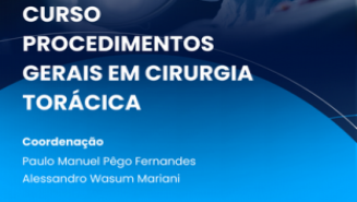 Curso Procedimentos Gerais em Cirurgia Torácica