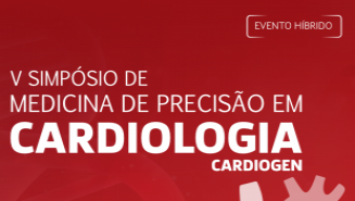 V SIMPÓSIO DE CARDIOLOGIA DE PRECISÃO CARDIOGEN - TEÓRICO ONLINE