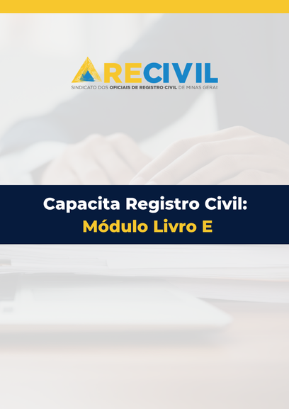 Capacita Registro Civil - Módulo Livro E