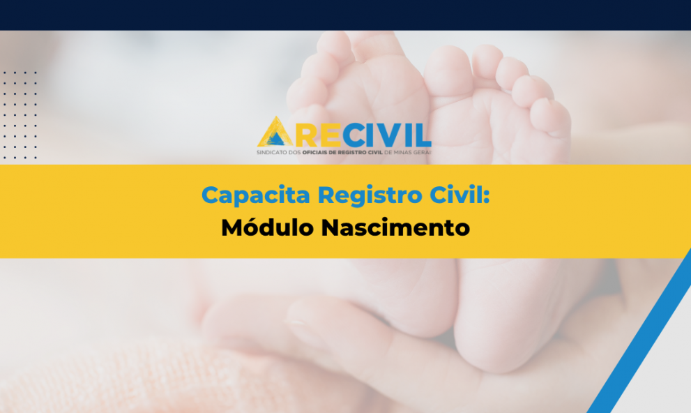 Capacita Registro Civil - Módulo Nascimento