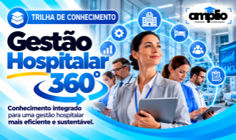 Combo Gestão Hospitalar 360°