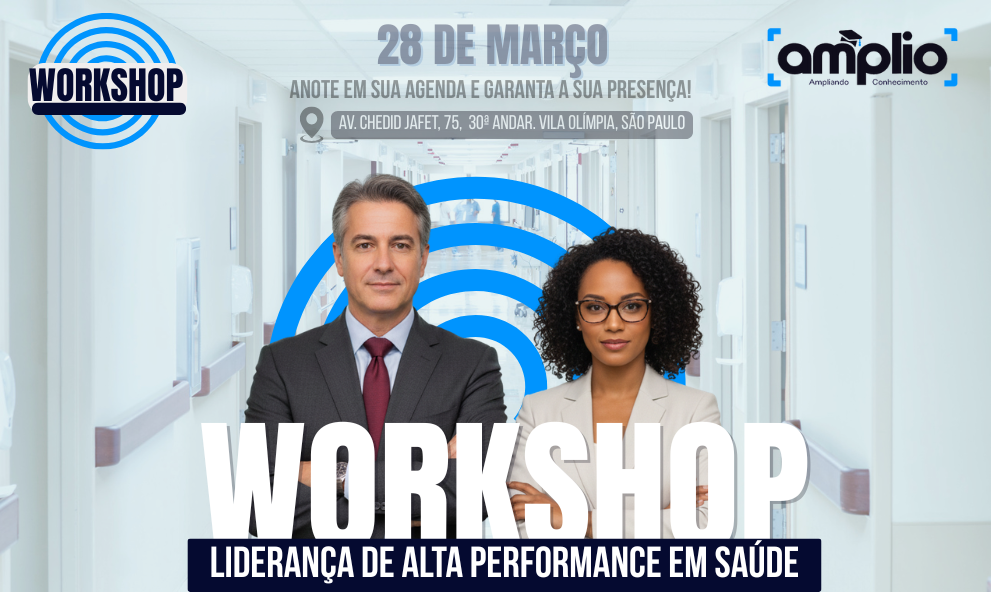 Workshop Amplio: Liderança de Alta Performance em Saúde