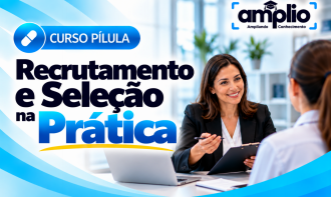 Recrutamento e Seleção na Prática