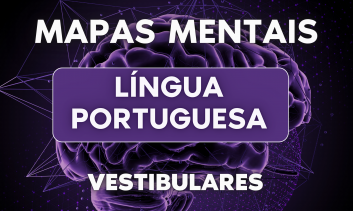 Mapas Mentais: Língua Portuguesa Vestibulares