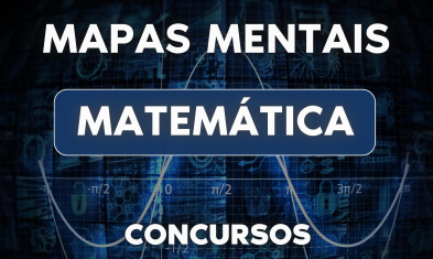 Mapas Mentais: Matemática Concursos