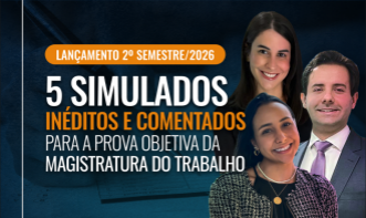 2º SEM 2026: 5 SIMULADOS INÉDITOS 1ª FASE MAGISTRATURA