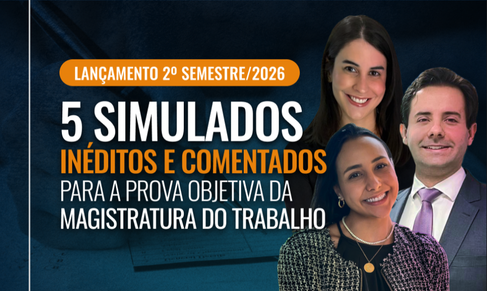 2º SEM 2026: 5 SIMULADOS INÉDITOS 1ª FASE MAGISTRATURA