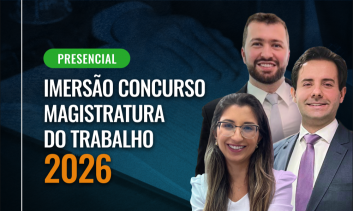 2026 - IMERSÃO MAGISTRATURA: PRESENCIAL
