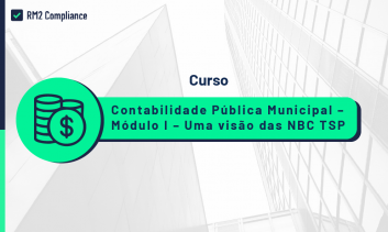 Contabilidade Pública Municipal - Módulo II - Colocando  em Prática o MCASP