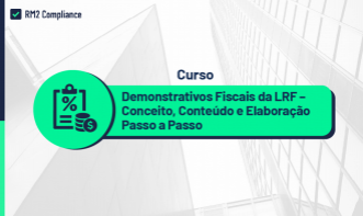 Demonstrativos Fiscais - Conceitos e Procedimentos para a Elaboração Passo a Passo