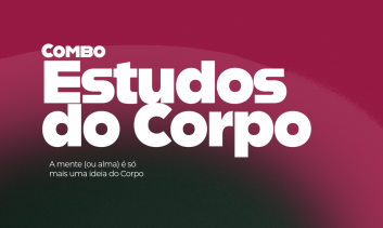 Combo Estudos do Corpo
