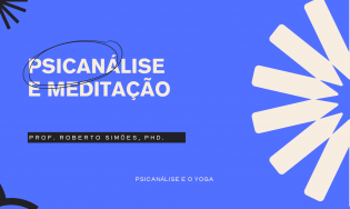 Psicanálise e Meditação