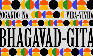 Bhagavad Gita| Yogando pela Imanência