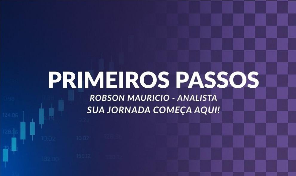 PRIMEIROS PASSOS DO TRADER