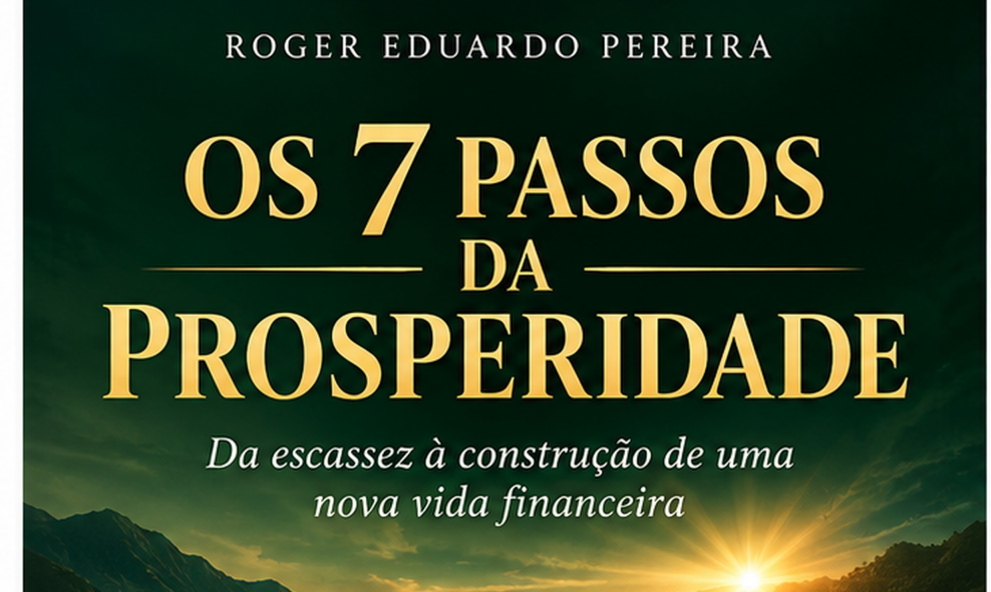 OS 7 PASSOS DA PROSPERIDADE