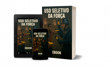 E-book Uso Seletivo da Força: Abordagens e Normas  para Segurança  Eficiente