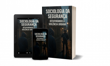 E-book Sociologia da Segurança: Desvendando a  Violência Urbana